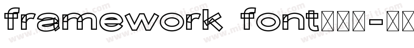 framework font中文版字体转换